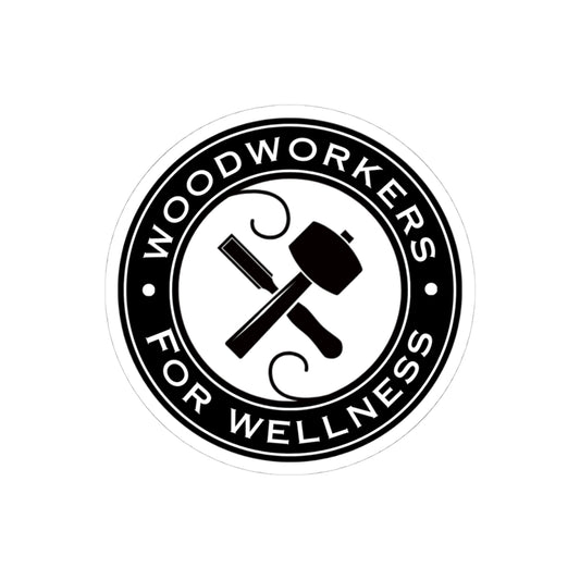 Woodworkers For Wellness Sticker